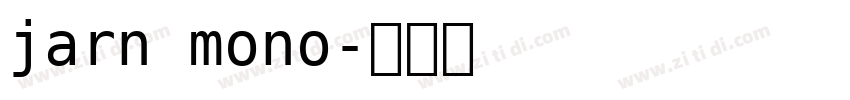 jarn mono字体转换